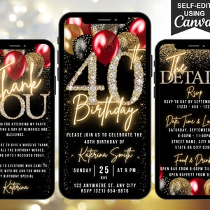 May include: A digital invitation for a 40th birthday party with a black background, gold glitter, and red and gold balloons. The invitation includes the text "The Details" and RSVP information. The invitation is designed to be edited using Canva.