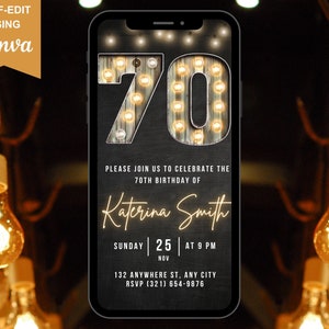 May include: A digital invitation for a 70th birthday party. The invitation features a black background with a large, illuminated number "70" made of wood. The text "PLEASE JOIN US TO CELEBRATE THE 70TH BIRTHDAY OF Katerina Smith SUNDAY | 25 | AT 9 PM NOV 132 ANYWHERE ST. ANY CITY RSVP (321) 654-9876" is written in white text.