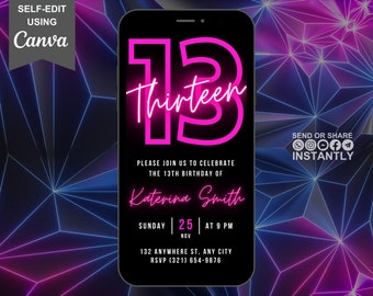 Puede incluir: Una invitación digital de cumpleaños de color rosa y azul neón para un 13º cumpleaños. La invitación presenta un número 13 de color rosa neón con la palabra "Thirteen" escrita en letra cursiva. La invitación también incluye el texto "Por favor, únase a nosotros para celebrar el 13º cumpleaños de Katerina Smith. Domingo 25 | a las 9 PM | Nov | 132 Anywhere St, Any City | RSVP (321) 654-9876. Envíe o comparta instantáneamente."