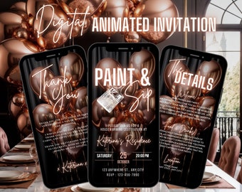 May include: Digital invitation for a housewarming party with a paint and sip theme. The invitation features a black background with gold balloons and text that reads "Paint & Sip" and "Katerina's Residence". The date and time of the party are listed as "Saturday, October 25, 20:00 PM".