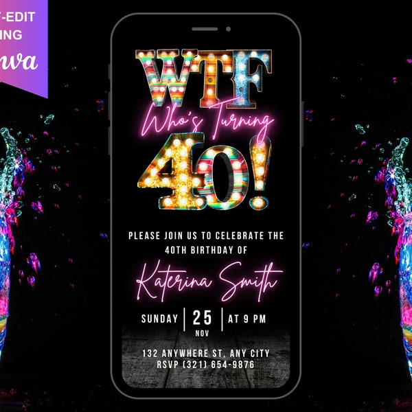 40th Invite, WTF Who's Turning 40 Birthday Einladung, animierte digitale Einladung, Festzelt, Neon Pink, animierte virtuelle Einladung für Frauen, Her