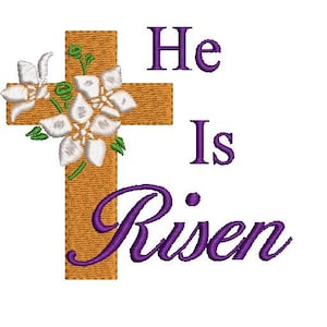 DIGITAL FILE* Easter He Is Risen Cross Flowers Stitch Pattern For Embroidery Machines 4x4 Hoop