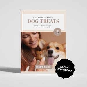 Dog Treat Recipe Book Template Printable, Dog Nutrition Book, Dog Food Recipes, DIY Pet Treat Organizer, 10 Recipes, print at home, download