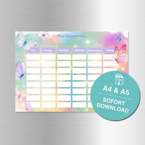 May include: A pastel-coloured weekly planner with butterfly illustrations. The planner features a grid layout for scheduling, with the days of the week labelled in German. A teal circle with the text "A4 & A5 SOFORT DOWNLOAD" is in the lower right corner.