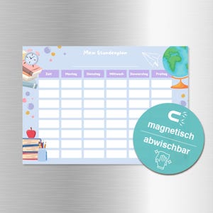 Könnte beinhalten: Ein hellblauer magnetischer Wochenplaner mit dem Text "Mein Stundenplan". Der Planer hat ein Raster zur Planung, mit Illustrationen von Büchern, einem Apfel, einer Uhr und einem Globus. Ein runder Aufkleber weist darauf hin, dass er magnetisch und abwischbar ist.