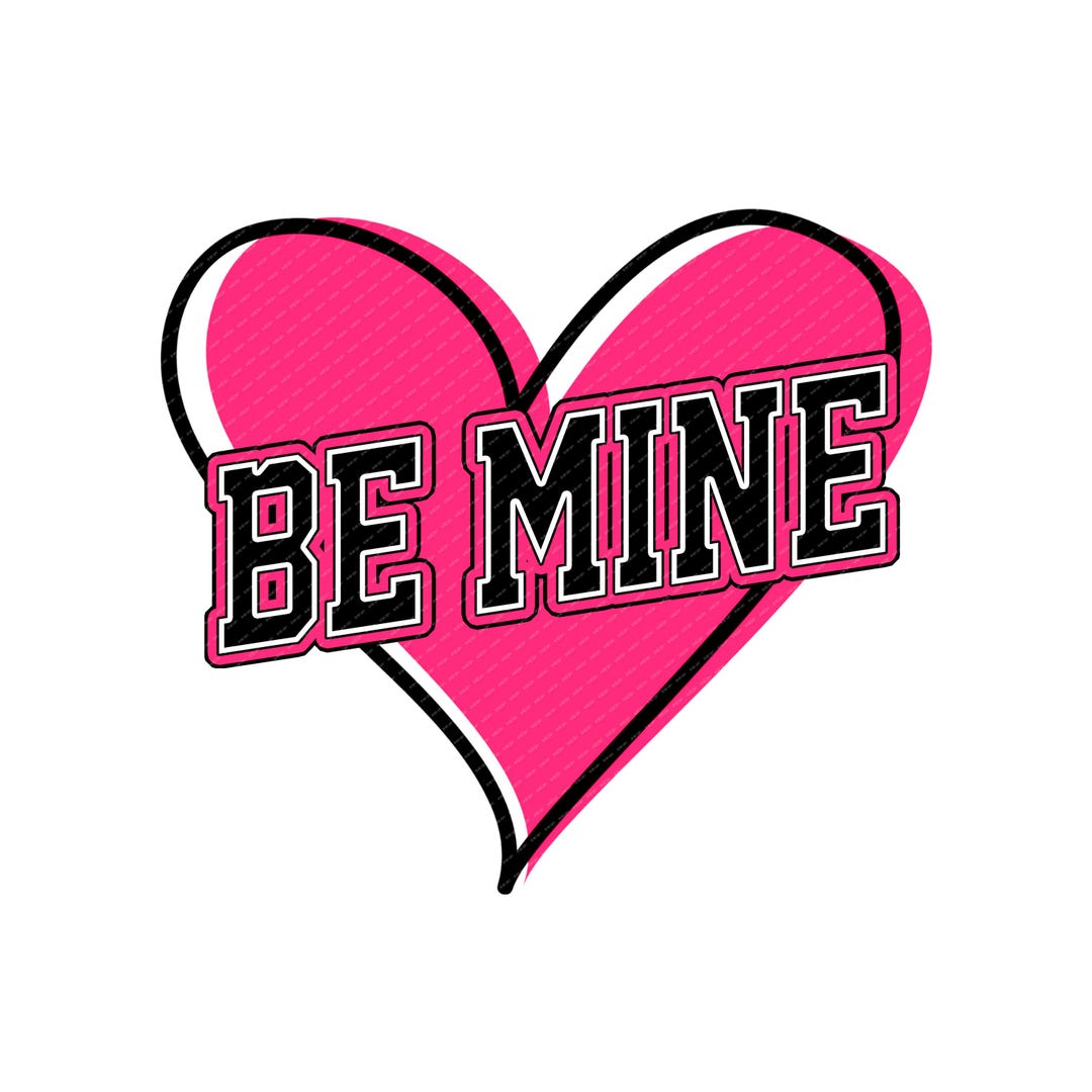 Be Mine Heart SVG | Valentine's Day Digital Design | Pink Heart Love ...