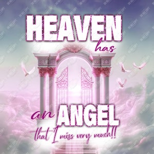 Heaven Has an Angel PNG – Memorial Digital Download for Remembrance Shirt, Canvas Print, Ornament – In Loving Memory Sublimation Clipart