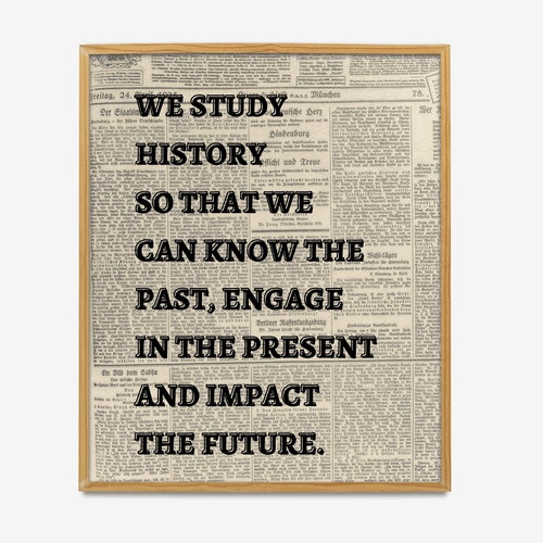 History Quote Printable History Classroom Decor History - Etsy