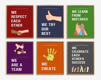 May include: Six colorful classroom posters with positive messages and illustrations. The posters feature phrases like "We Respect Each Other", "We Try Our Best", "We Learn From Mistakes", "We Are A Team", "We Create", and "We Celebrate Each Other's Success".