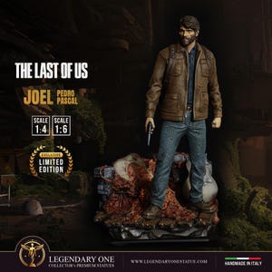 May include: A collectible statue of Joel from The Last of Us, featuring a bearded figure in a brown jacket, blue shirt, and jeans, holding a handgun. The base depicts a textured, organic scene. Text includes THE LAST OF US, JOEL, PEDRO PASCAL, SCALE 1:4, SCALE 1:6, and EXCLUSIVE LIMITED EDITION.