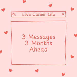 Dettagliate 3 previsioni di messaggi per i prossimi 3 mesi Lettura alla cieca/lettura dei tarocchi Amore/Nuovo amore/Cotta/Nuovo lavoro/Oracoli/Ex amante Tarocchi