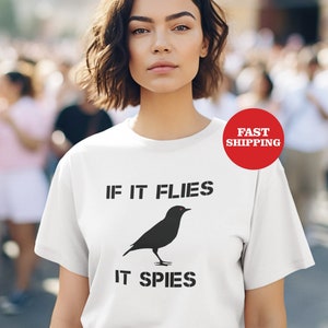 Si vuela, espía, los pájaros no son camiseta real, regalo para hombres y mujeres, camisa de observador de aves, camisa de conspiración de espías de pájaros divertidos, observación de aves