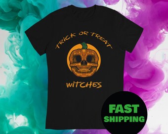 Trick Or Treat Witches, Funny Halloween Shirt, Trick O Treat Shirt, Halloween Gift Idea, Halloween Party Shirt, Pumpkin Shirt, Horror Shirt