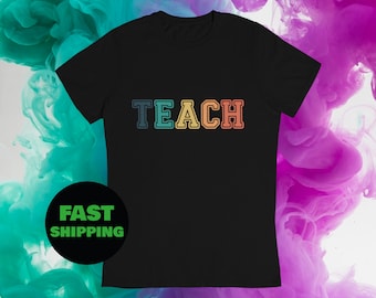 Enseñar, Camisa del maestro, Regalo para el maestro, Camisas escolares, Camisa unisex, Maestro de primaria, Camisa para el maestro, Apreciación del maestro