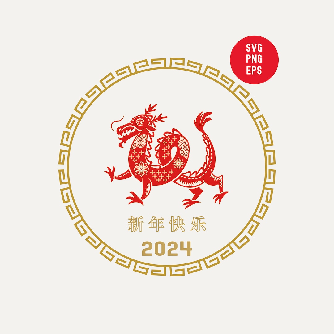 Chinese New Year 2024 SVG, 2024 Svg, Chinese Zodiac 2024, Year of the