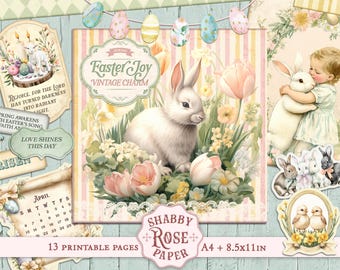May include: A digital printable pack with 13 pages of Easter themed designs. The designs feature a white bunny rabbit, pastel pink and yellow flowers, a calendar, and a girl holding a white bunny. The text "Faster Joy Vintage Charm" is featured on one of the pages.