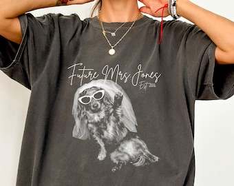 Future Mrs Engagement Shirt, Custom Dachshund Bride To Be Gift, Weiner Engaged Comfort Colors Tee, Sausage Dog Gift, Dog Mom Engaged Tshirt
