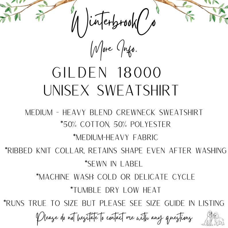 May include: A white background displays text detailing a Gildan 18000 Unisex Sweatshirt. Information includes fabric blend, washing instructions, and sizing advice. The brand name "Winterbrook Co" is at the top.