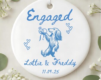 Engaged Ornament, Long Haired Dachshund Ornament Personalized Engagement Gift, Weiner Dog Lover Gift For New Engage Couple, Dog Mom keepsake
