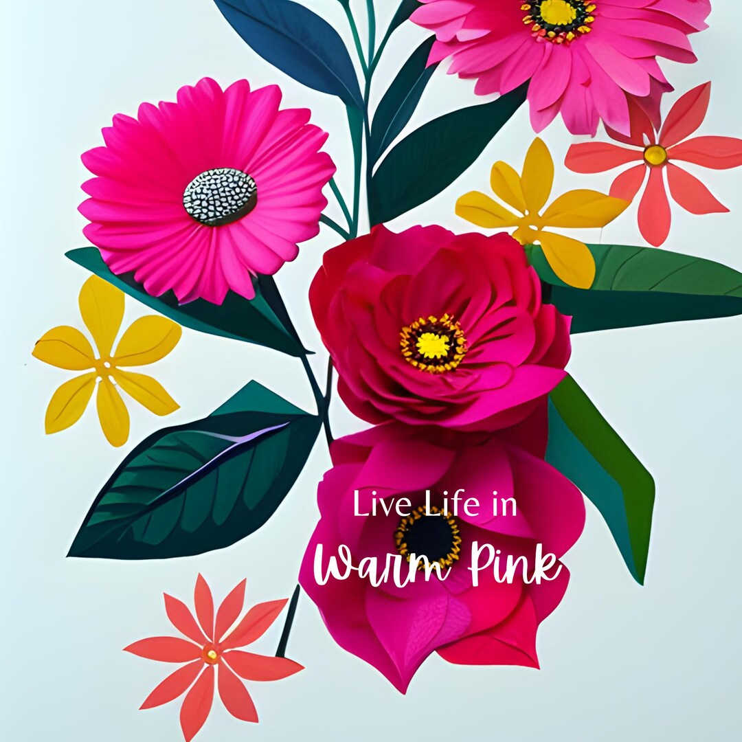 Art Print With Flowers & Quote: Live Life in Warm Pink - Etsy