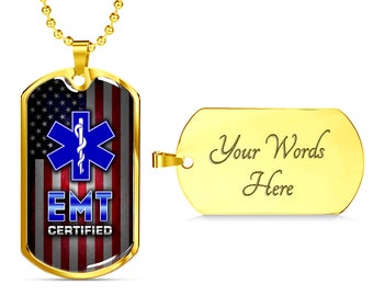 EMT certified Necklace Pendant Birthday Gift or Father's day Mother's day present Military tag For EMT Dad or EMT Mom