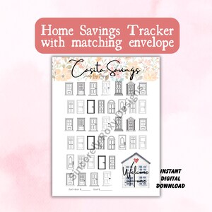 May include: A printable sheet with a savings tracker theme. The sheet features a house with the words "Welcome Home" and a variety of door illustrations. The text "Casita Savings" is at the top of the sheet. The text "Instant Digital Download" is at the bottom of the sheet.