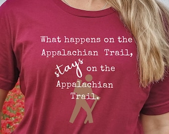 Appalachian Trail Shirt, Appalachian Trail Gift, Funny Appalachian Trail, Appalachian Trail Thru Hiker, Georgia To Maine, AT Finisher Shirt