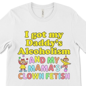Alkoholismus Clown Fetisch, Clowncore Shirt, seltsames Shirt, Dummes lustiges T-Shirt, unangemessene Shirts, Gen Z Meme Shirt, seltsame Dinge, verfluchtes T-Shirt