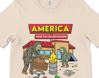 Funny Anti America Shirt, Dark Humor Political Satire Tee, Offensive USA Shirt