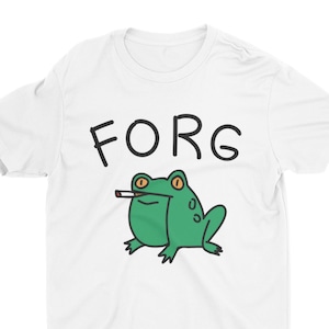 Forg Funny Frog Meme Shirt: Sarcastic Ironic Novelty Tee