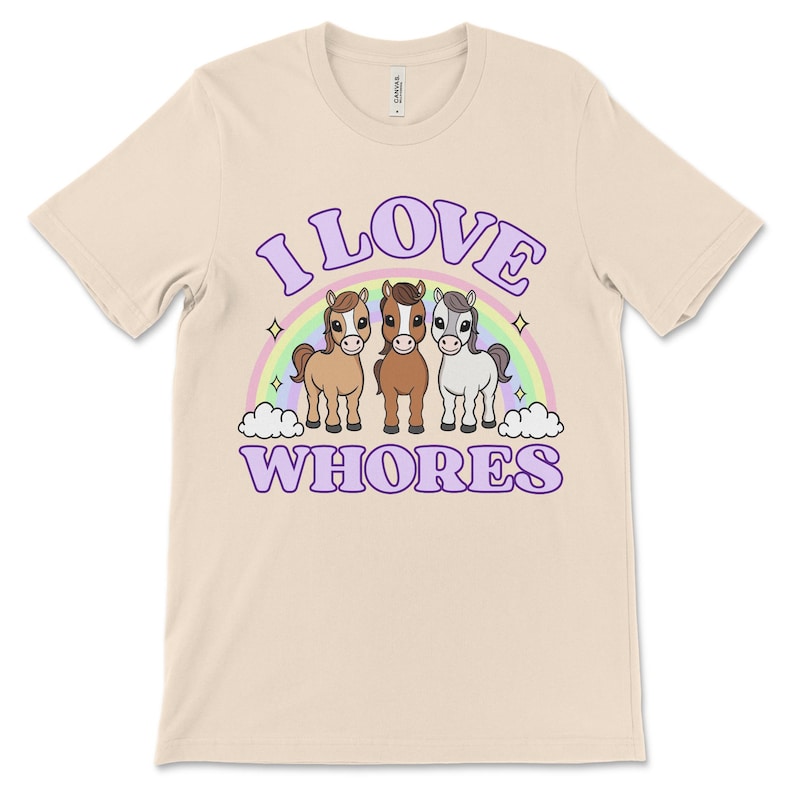 Funny offensive t shirt with the phrase “I Love Whores” and cartoon horses, dirty raunchy design perfect for inappropriate tshirt exchange party or adult humor fans.