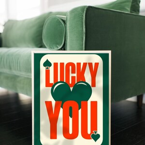 Impression d'art typographie rétro audacieuse | Affiche vintage de style Lucky You | Décoration de jeu de cartes ludique pour la maison | Art mural inspirant et coloré