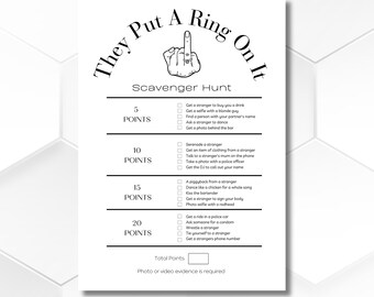 May include: A printable scavenger hunt game with the title "They Put A Ring On It". The game has a list of tasks to complete for points, with a middle finger illustration at the top.