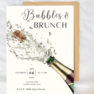 May include: A white invitation card with a champagne bottle popping with bubbles. The text on the card reads "Bubbles & Brunch", "Saturday July 06 at 11 AM 2025", "123 Syd Lane Sydney NSW 2000", and "RSVP: Jane 0435 768 593".