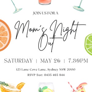 May include: Invitation to a Mom's Night Out event on Saturday, May 26th at 7:30 PM. The invitation features a watercolor illustration of cocktails and citrus fruits. The event will be held at 123 Lane Cove Lane, Sydney NSW 2000. RSVP to Sue at 0435 465 844.