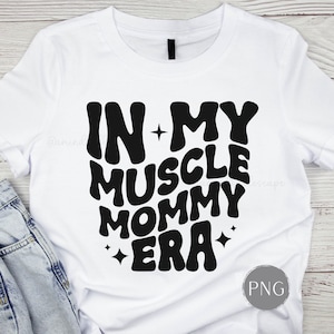 Muscle Mommy Png, Gewichtheffen Png, Workout Png, Trendy Mom Png, Fitness Motivatie, Fitness Geschenken, Gym Quotes, Cadeaus voor haar