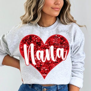 Nana PNG, Design de camisa Nana, Coração de lantejoulas falsas brilhantes, Design de camisa para o dia das mães, PNG para o dia das mães, Download de sublimação