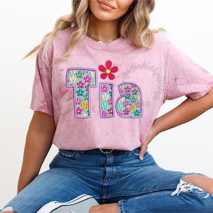 Tia PNG, Faux Flower Embroidery, Tia Shirt Design, Mothers Day Shirt Design, Mothers Day PNG, Sublimation Designs