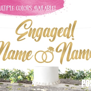 CUSTOMIZABLE ENGAGED Banner Engagement Banner Wedding Banner - Etsy