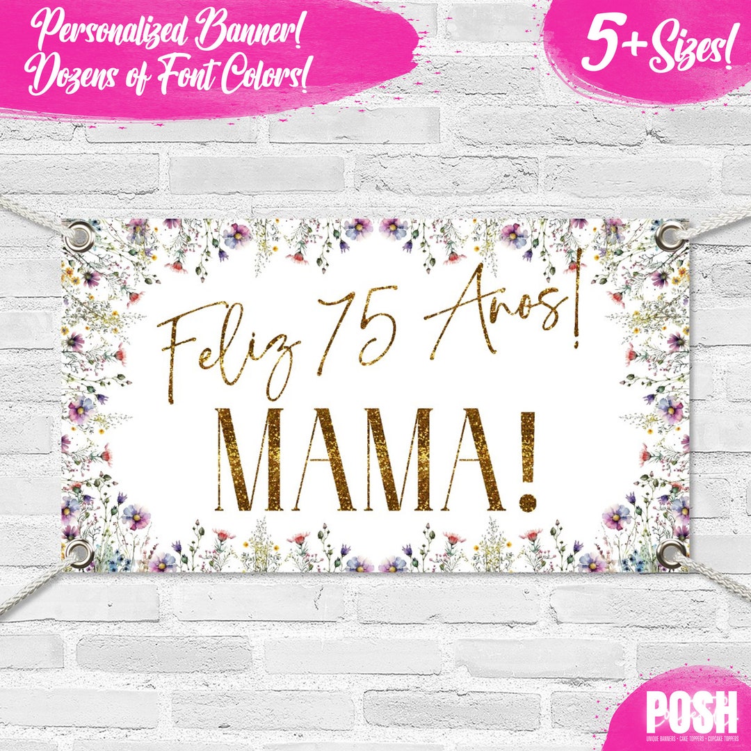 PERSONALIZED FELIZ 75 ANOS | Feliz Cumpleanos Banner, Feliz Banner