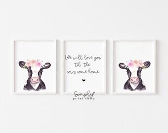 We Will Love You Til the Cows Come Home Sign Farm Theme - Etsy