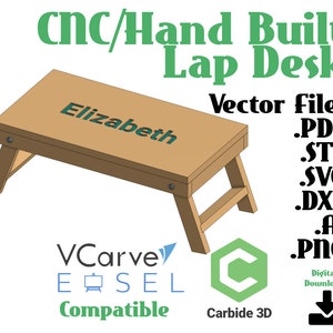 May include: A digital download of CNC and hand-built plans for a wooden lap desk. The desk is shown in a 3D rendering with the name "Elizabeth" engraved on the top. The plans are compatible with VCarve and Easel software. The image also includes the text "Vector files .PDF .STL .SVG .DXF .AI .PNG".