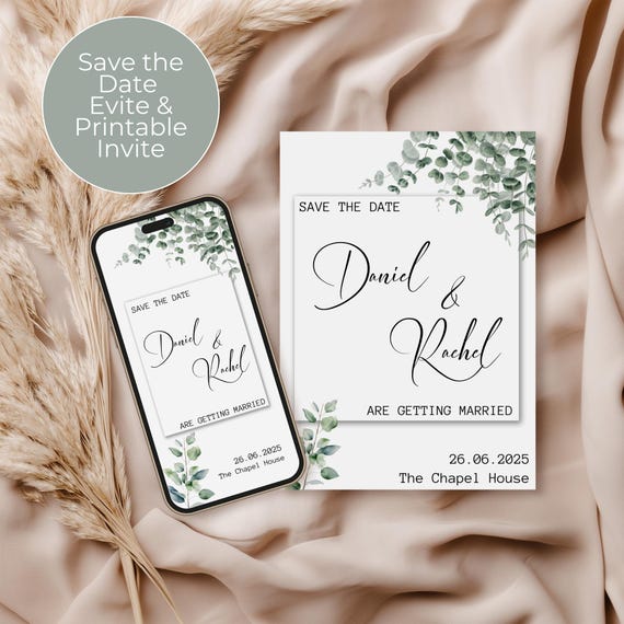 Elegant Eucalyptus Themed Printable 5x7 Save The Date Card, Easy Edit Digital Paperless Date Saving Evite iPhone Samsung Whats App RACHEL
