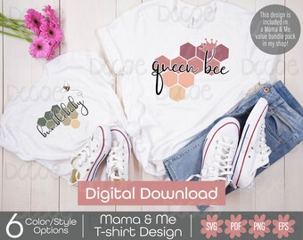 Queen Bee Bumblebaby Mama and Me Tshirt Design SVG PNG | Mothers Day gift for her Design | Cute Mom Daughter Son Shirt svg Cricut Silhouette