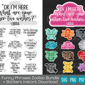Lustige Sarkastische Zodiacs Zitate & Phrasen Bundle SVG | Freche Erwachsene Humor Instant Download SVG und Bonus Sticker |  Cricut ClipArt Cut Files