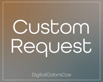 Custom Request Listing - Do not purchase without messaging me first!