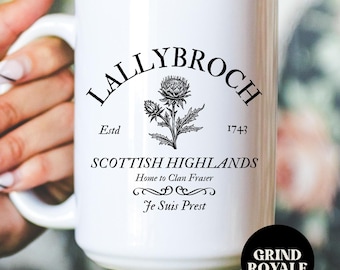 Lallybroch Coffee Mug, Romance Reader Gift Coffee Mug, Scottish Mug, Clan Fraser, Historical Romance Books