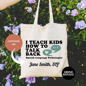 Custom Speech Therapy Tote Bag, SLP Tote Bag, Speech Language Pathologist Gift, SLP Gifts, Speech Pathology, SLP Tote Bag,Speech Pathologist
