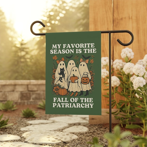 Feminist Fall Ghosts Garden Flag, Fall Garden Flag, Halloween Garden Flag, Fall Yard Flag,Spooky Garden Decor,Fall of the Patriarchy,Liberal