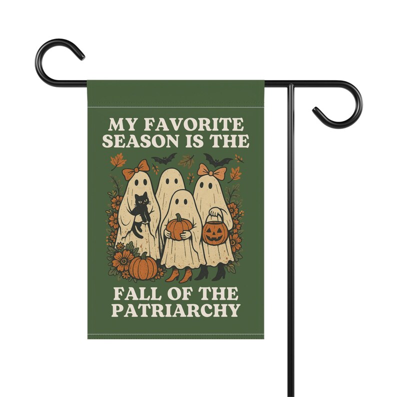 Feminist Fall Ghosts Garden Flag, Fall Garden Flag, Halloween Garden Flag, Fall Yard Flag,Spooky Garden Decor,Fall of the Patriarchy,Liberal image 3